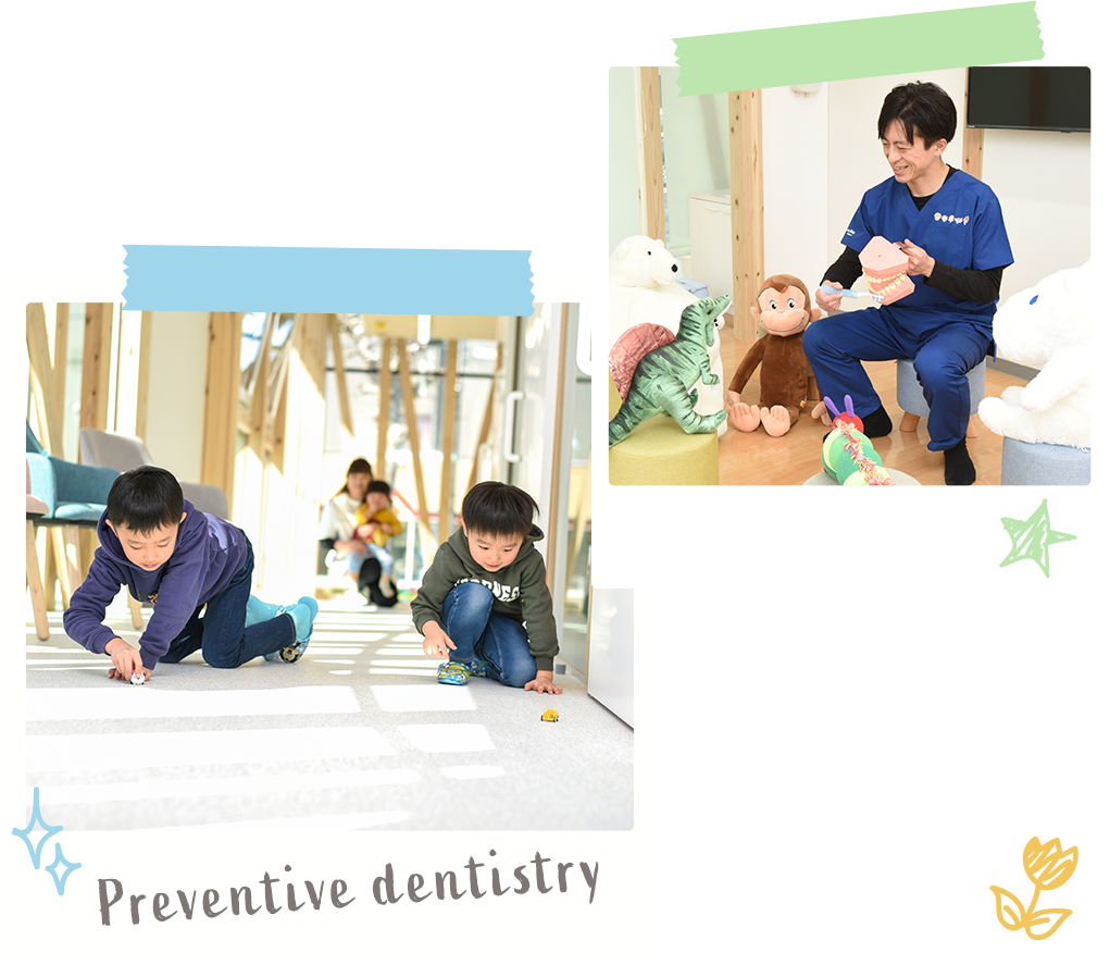Preventive dentistry
